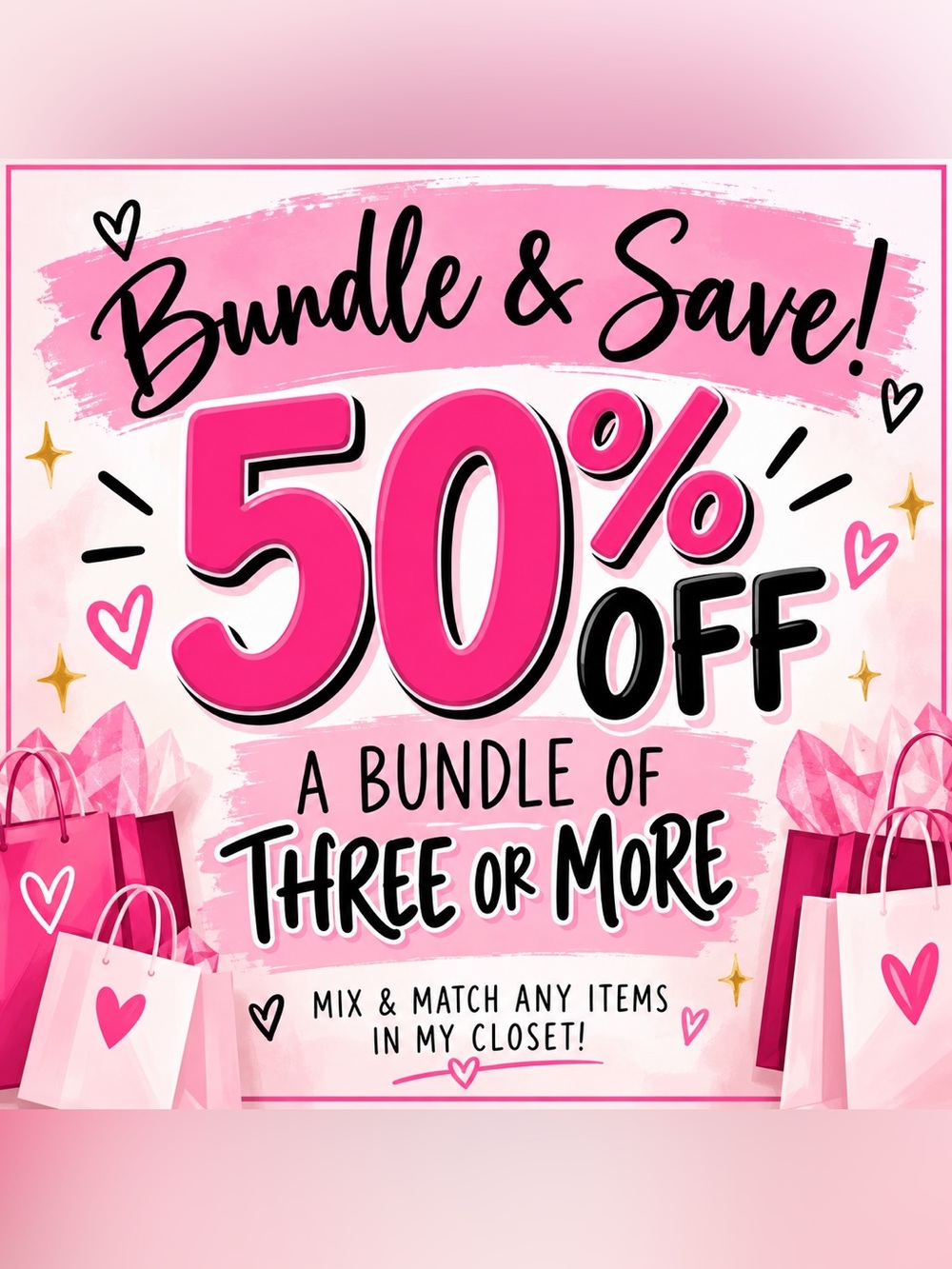 50% off bundles of 3 or more